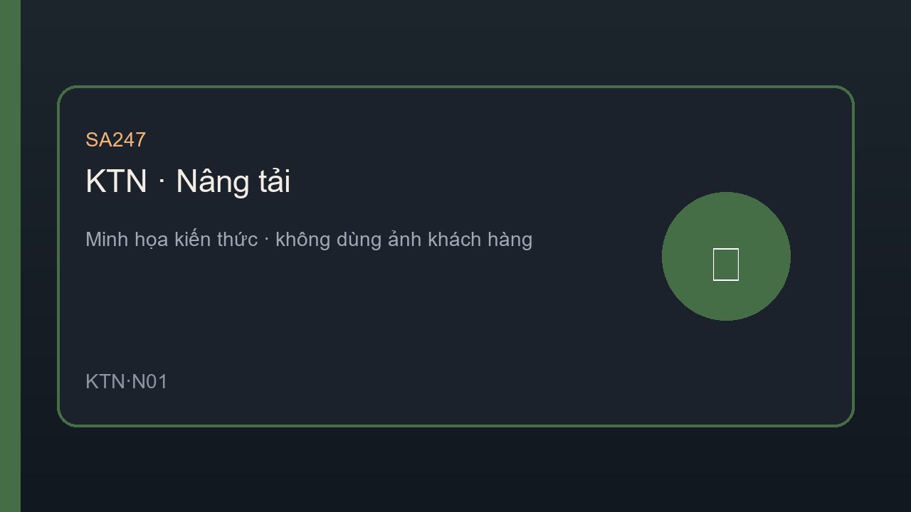 An toàn thiết bị nâng — mở rộng từ kho HSE